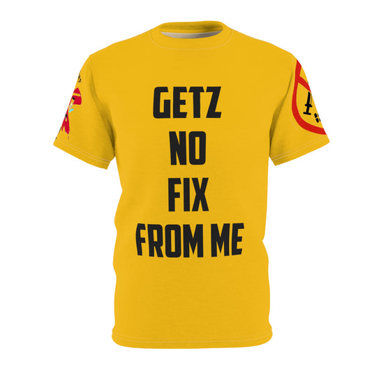 Sean Breed “You Getz No fix‼️” Unisex Cut & Sew Tee