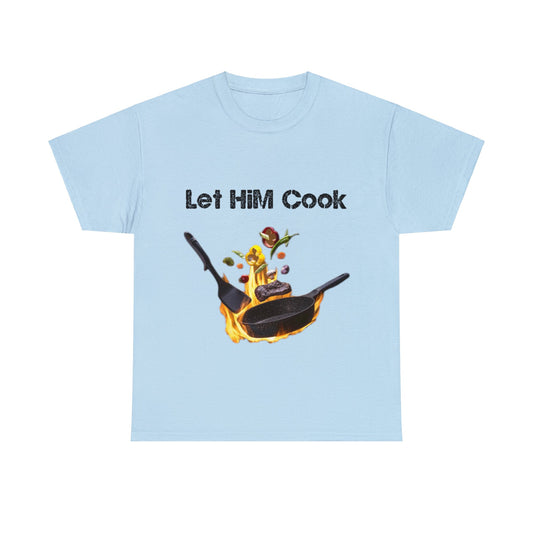 Let Him Cook‼️Unisex Heavy Cotton Tee
