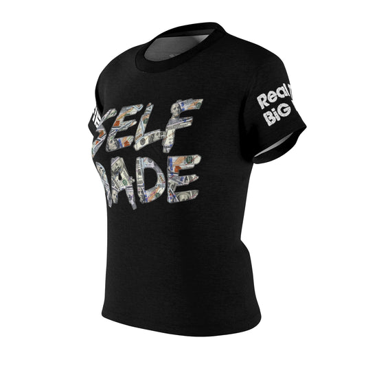 Self Made “Real Talk Big Facts” Women's Cut & Sew Tee