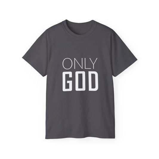 God Only "DOPiFiED" Unisex Ultra Cotton Tee