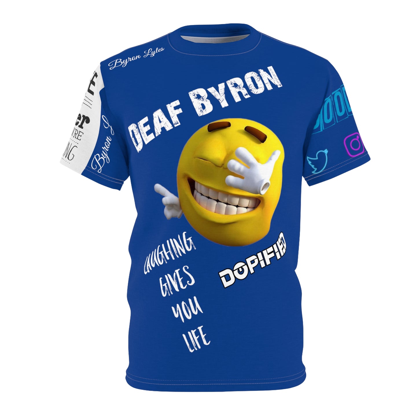 Comedian "Deaf Byron" Signature Tee DOPiFiED Edition
