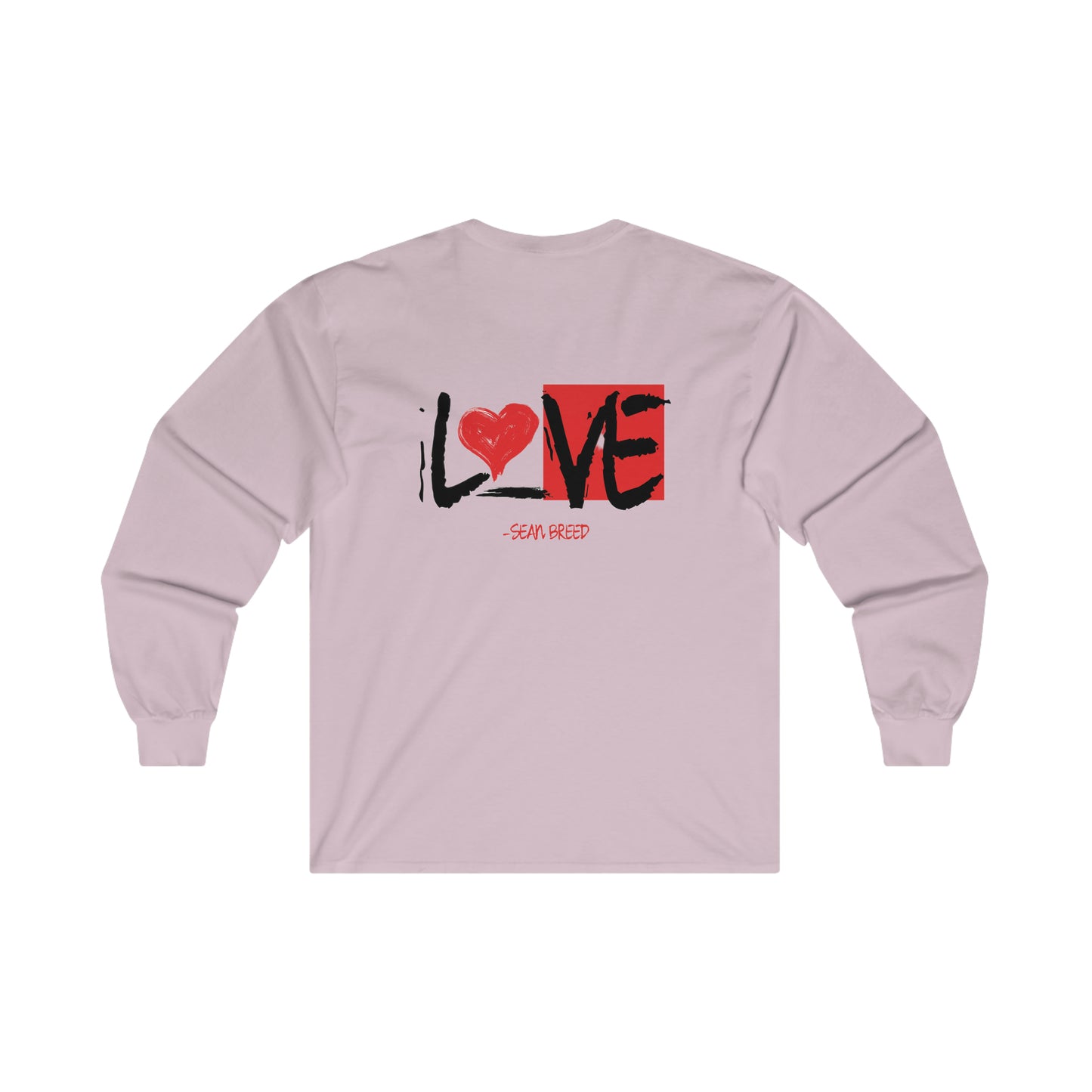 -Sean Breed "L❤️VE Ends Racism"  Ultra Cotton Long Sleeve