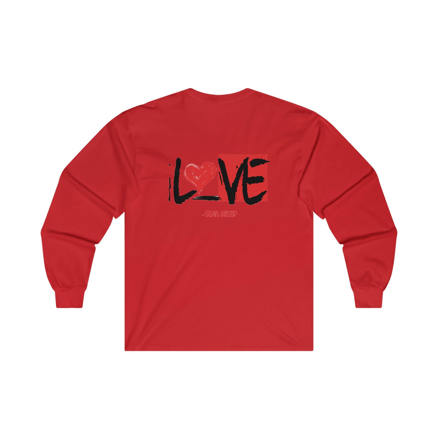 -Sean Breed "L❤️VE Ends Racism"  Ultra Cotton Long Sleeve